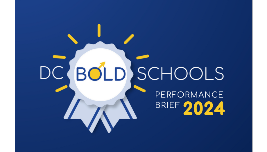 DC Bold Schools Performance Brief 2024